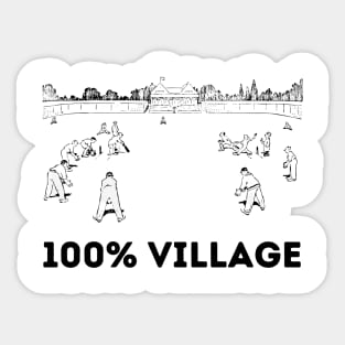 Village cricketer, 100% village Sticker